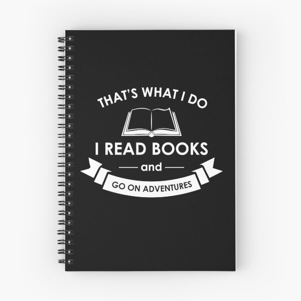 Item preview, That's What I Do I Read Books and Go On Adventures designed and sold by Too Sweet.