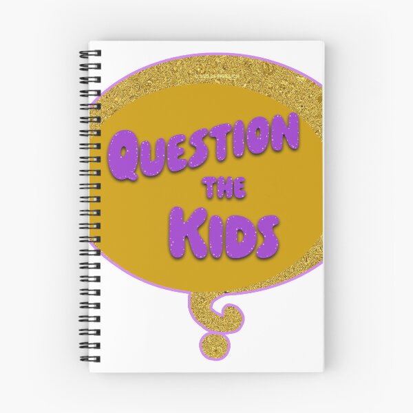 Item preview, Question The Kids designed and sold by Normbot2000.