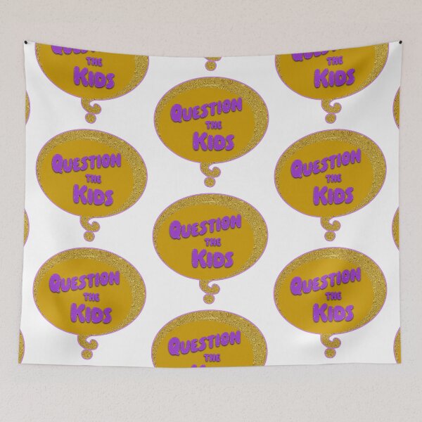 Item preview, Question The Kids designed and sold by Normbot2000.