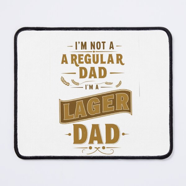 Item preview, I'M A LAGER DAD designed and sold by 10Fold Design.