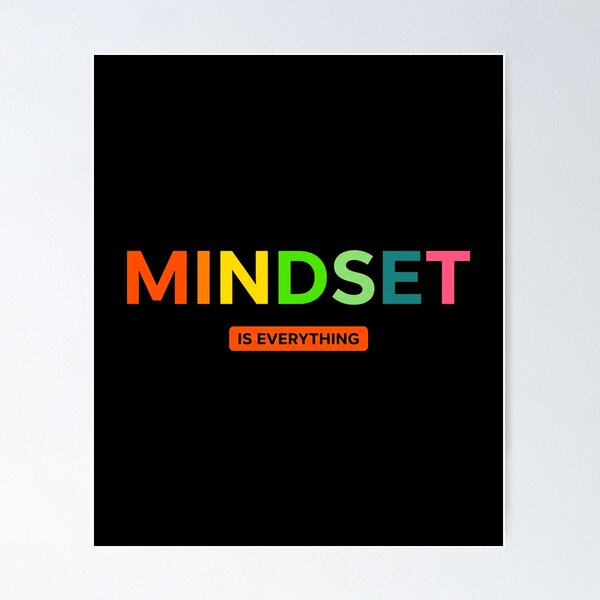 Item preview, Mindset Is Everything | Colorful Motivational Typography Design funny tshirt designed and sold by No Excuses .