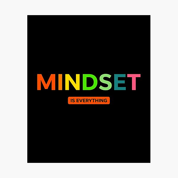 Item preview, Mindset Is Everything | Colorful Motivational Typography Design funny tshirt designed and sold by No Excuses .