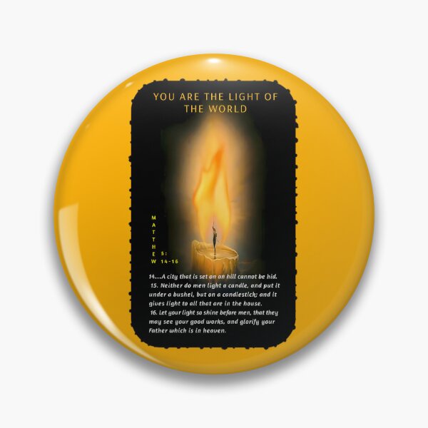 Item preview, YOU ARE THE LIGHT OF THE WORLD... - MATTHEW 5:14-16. designed and sold by RISE AND SHINE.