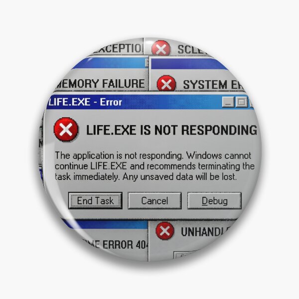 Artikelvorschau, Life.exe reagiert nicht. Lustiges Design für einen existenziellen Fehler. entworfen und verkauft von afarkar.