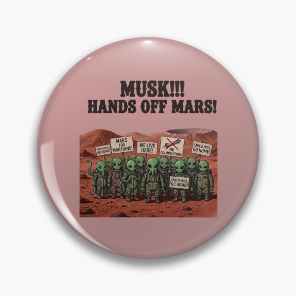 Item preview, Aliens protest against Musk planet colonization print designed and sold by Renaiss&Future.