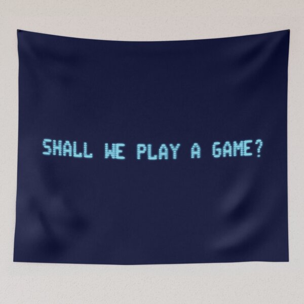 Item preview, Shall We Play A Game? designed and sold by trev4000.