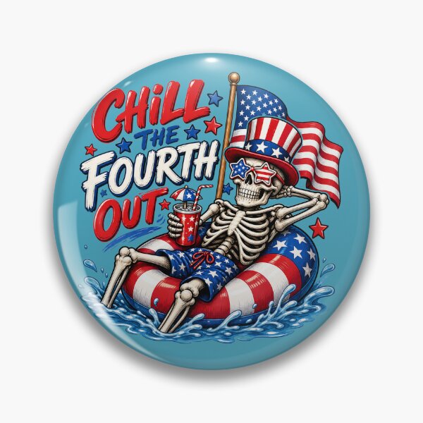 Item preview, Chill the Forth Out July 4th designed and sold by YELLOWCITY806.
