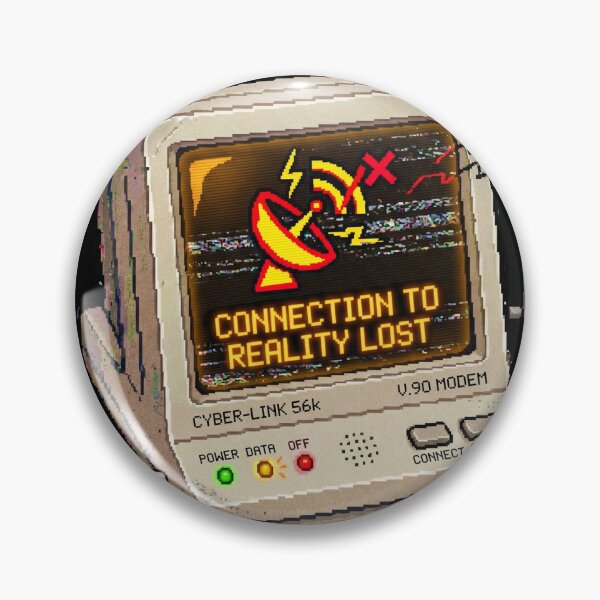 Item preview, Connection To Reality Lost Retro Internet Humor Design designed and sold by afarkar.