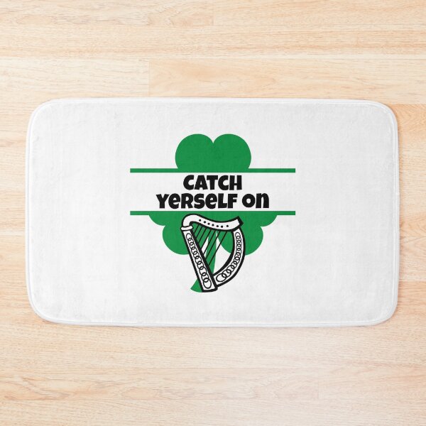 Item preview, Catch Yerself  On in the Northern Irish Vernacular. designed and sold by MPC-Mince-Pies.