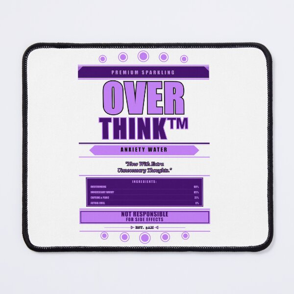 Item preview, Overthink Premium Sparkling Anxiety Water Funny Gift designed and sold by Mega-Shopping.