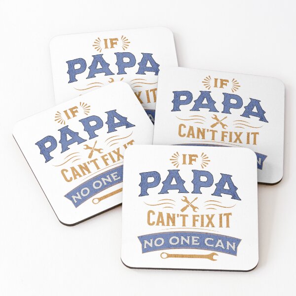 Item preview, If Papa Can't Fix It, No One Can designed and sold by Rich Summers Art.