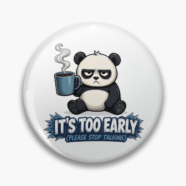 Item preview, Too Early Panda Funny Coffee Lover Design designed and sold by Nano-Threads.