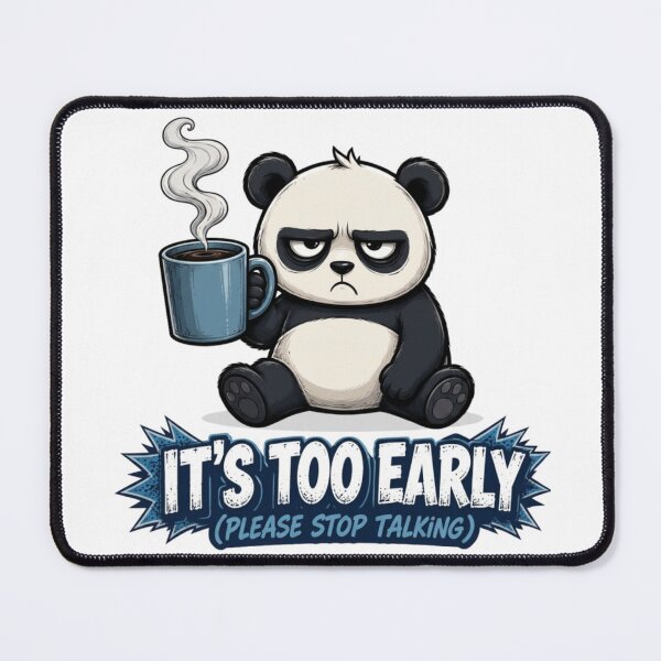 Item preview, Too Early Panda Funny Coffee Lover Design designed and sold by Nano-Threads.