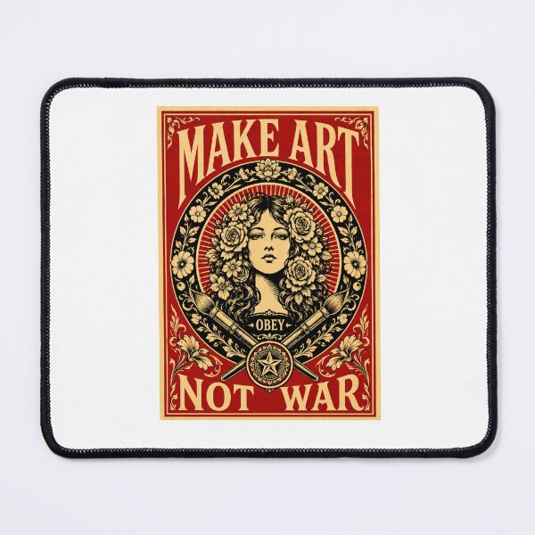 Item preview, Make Art Not War | New Design Make Art OBEY Not War  designed and sold by Maroaly.