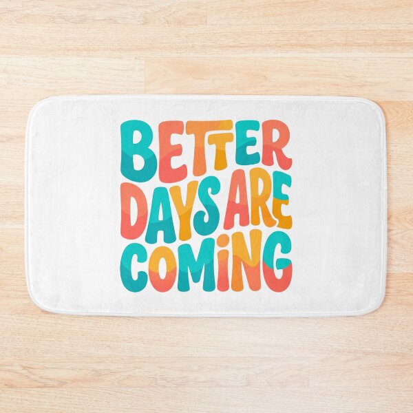 Item preview, Better Days Are Coming Retro Sunshine designed and sold by JulyClub.