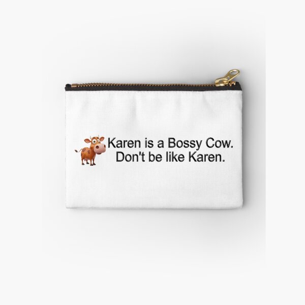 Item preview, Karen is a Bossy Cow designed and sold by MyJojoBean.