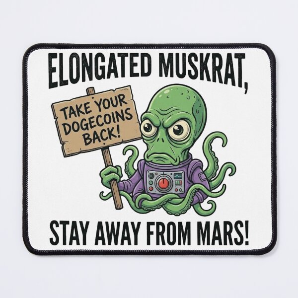 Item preview, Elongated Muskrat stay away from Mars designed and sold by Renaiss&Future.