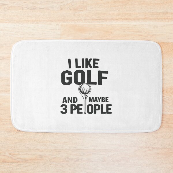 Item preview, i like golf and maybe 3 people,Funny Golf designed and sold by CloudyPress.