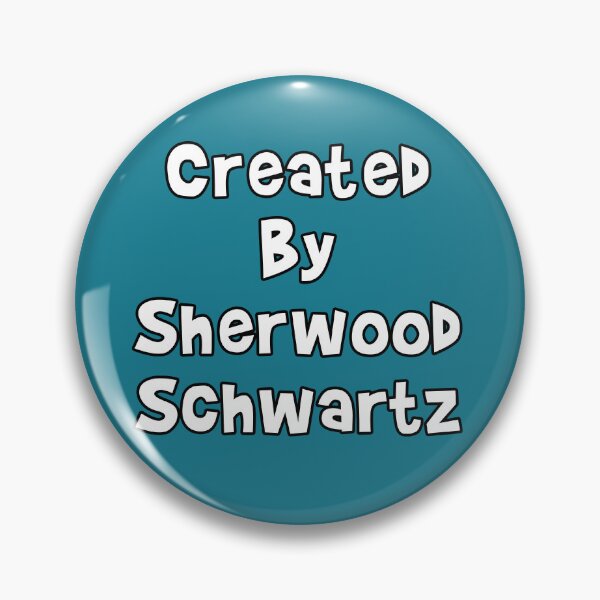 Item preview, Created By Sherwood Schwartz designed and sold by Normbot2000.