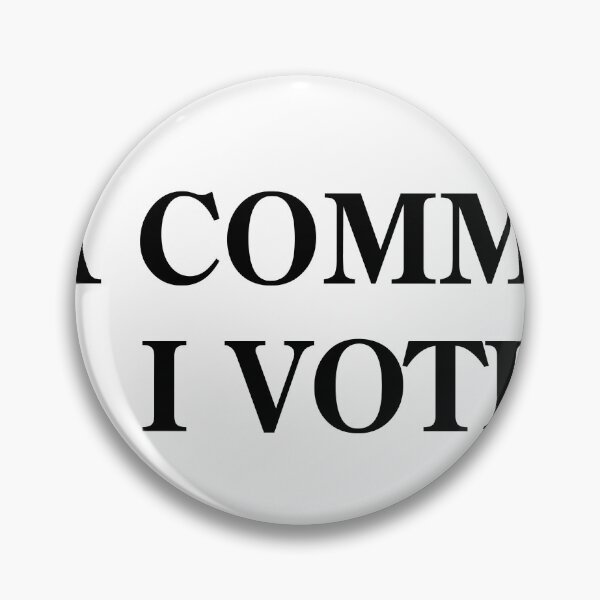 Item preview, I'm A Commoner. I Vote. designed and sold by VisionWind.