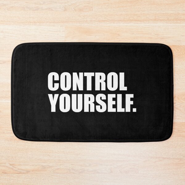 Item preview, CONTROL YOURSELF designed and sold by designing01Ar3.