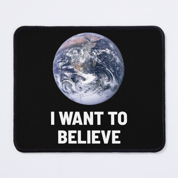 Item preview, I Want To Believe designed and sold by Rich La Bonté.