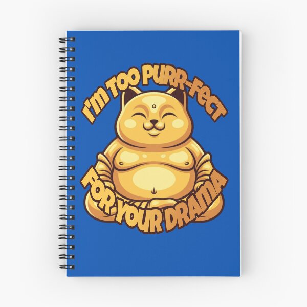Item preview, Im Too Purr-Fect For Your Drama  designed and sold by Megaera8.
