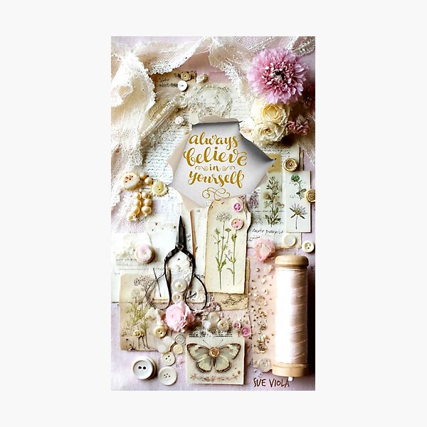 Item preview, Always Believe In Yourself  designed and sold by sueviolaart.