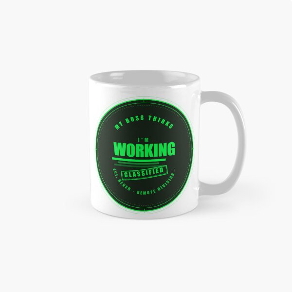 Item preview, My Boss Thinks I'm Working Classified Remote Worker Badge designed and sold by Mega-Shopping.