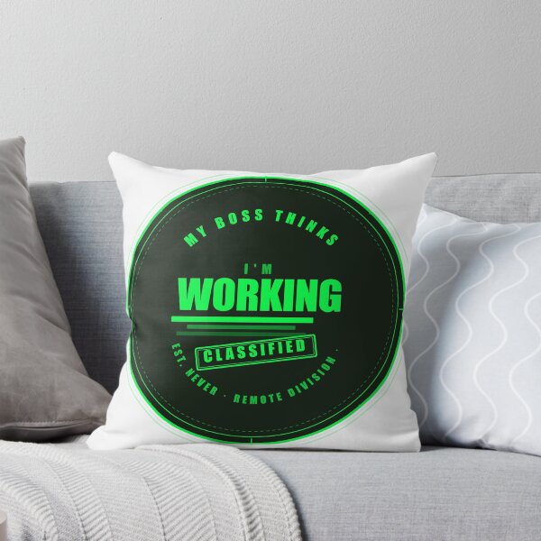 Item preview, My Boss Thinks I'm Working Classified Remote Worker Badge designed and sold by Mega-Shopping.