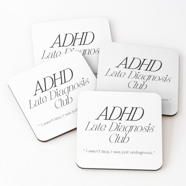 Item preview, ADHD Late Diagnosis Club designed and sold by bolimj.