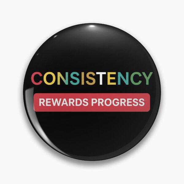 Item preview, Consistency Rewards Progress | Discipline & Success Mindset Motivation designed and sold by No Excuses .