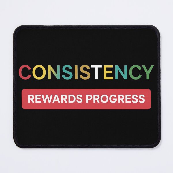 Item preview, Consistency Rewards Progress | Discipline & Success Mindset Motivation designed and sold by No Excuses .