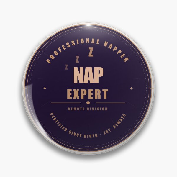 Item preview, Professional Napper Certified Since Birth Vintage Badge designed and sold by Mega-Shopping.
