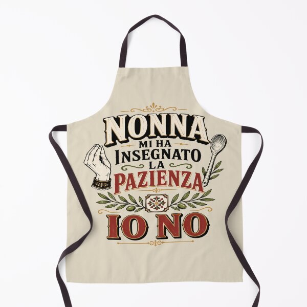 Item preview, Nonna Patience Italian Family Humor designed and sold by POD DYNASTY | Original Print On Demand T-Shirt Graphics.