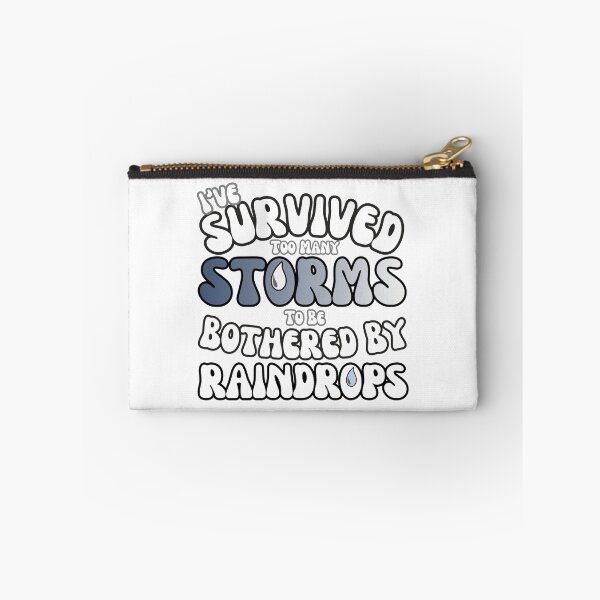 Item preview, I’ve Survived Too Many Storms To Be Bothered By Raindrops - Blue Typography  designed and sold by LAJdesigns.