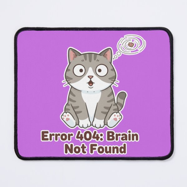 Item preview, Error 404: Brain Not Found  designed and sold by Megaera8.