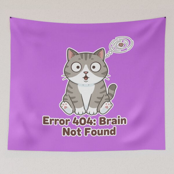 Item preview, Error 404: Brain Not Found  designed and sold by Megaera8.