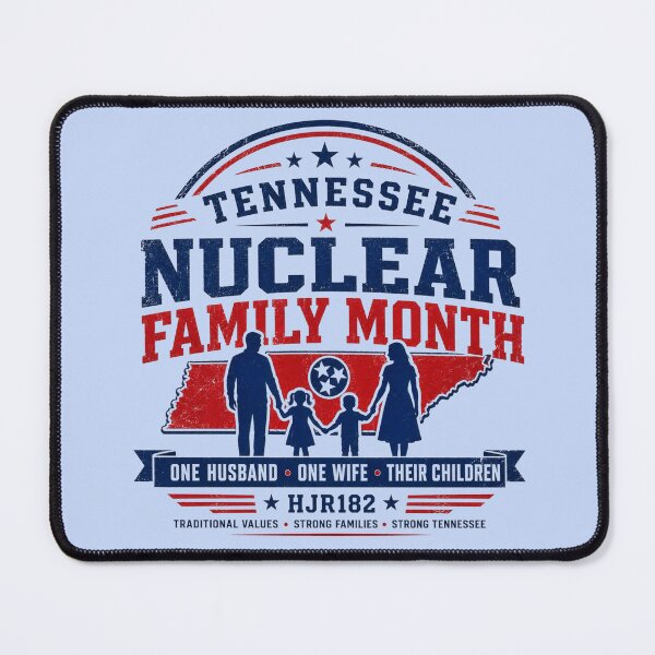 Item preview, Tennessee Nuclear Family Month HJR182 Traditional Values Design designed and sold by PoliticalArtist.
