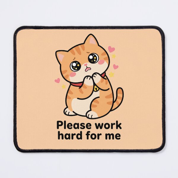 Item preview, Please Work Hard For Me - Cute Pleading Orange Cat designed and sold by Frezcola.