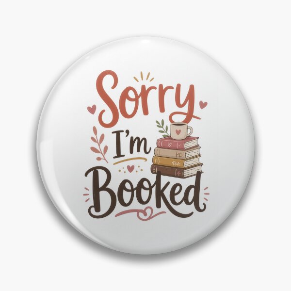 Item preview, Sorry I'm Booked Cute Funny Book Lover Reading designed and sold by aloefx.