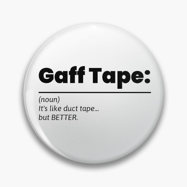 Item preview, Gaff Tape Definition Black designed and sold by MagnumVeritasPrints.