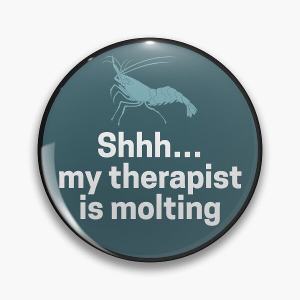 Item preview, My therapist is molting designed and sold by TeeCodes.