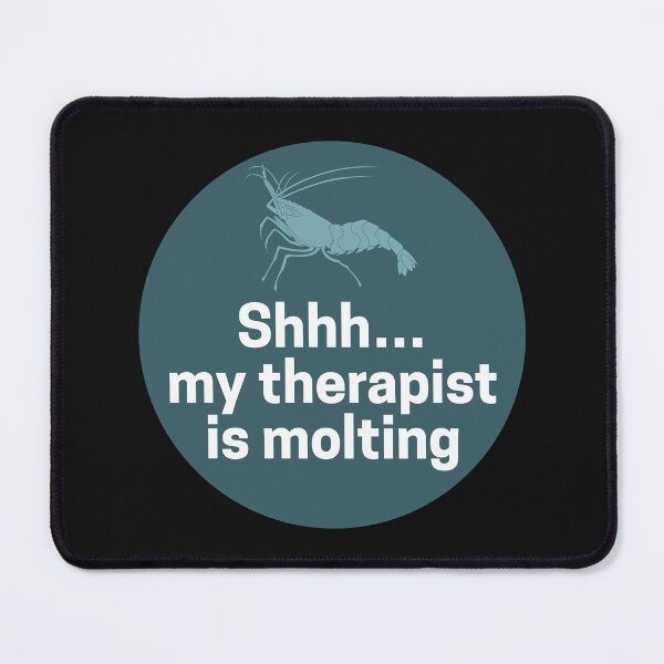 Item preview, My therapist is molting designed and sold by TeeCodes.