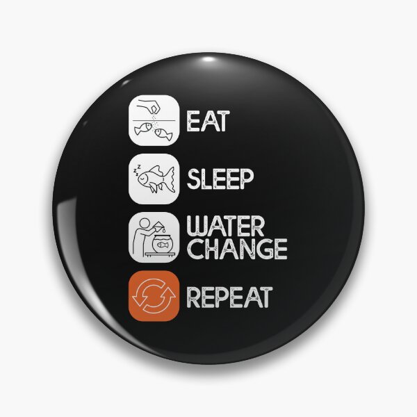 Item preview, Eat Sleep Water Change Repeat designed and sold by TeeCodes.