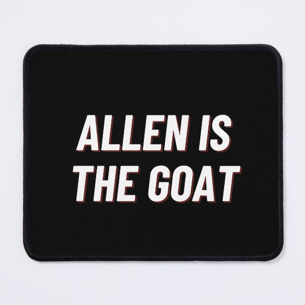Item preview, Josh Allen GOAT – Greatest QB of All Time designed and sold by ThatFootball12.