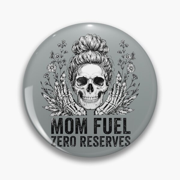 Item preview, Mom Fuel Zero Reserves Messy Bun Skull Floral designed and sold by bosamji.