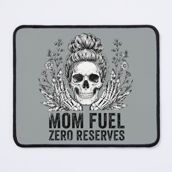 Item preview, Mom Fuel Zero Reserves Messy Bun Skull Floral designed and sold by bosamji.