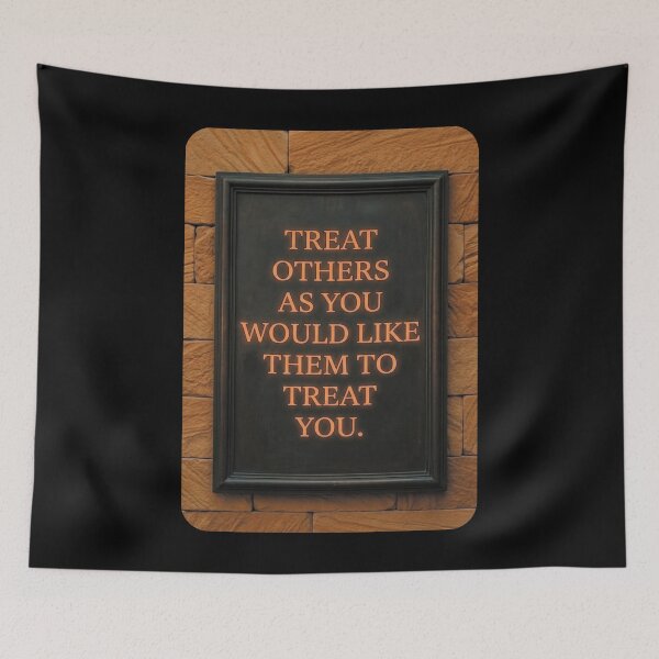Item preview, Treat others as you would like them to treat you_2B designed and sold by ART-OF-ORION.