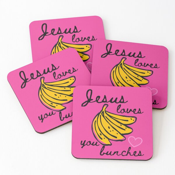 Item preview, Jesus Loves You Bunches, Bananas About You, Gods Love, Child of God, Christian Faith designed and sold by Forevermore.